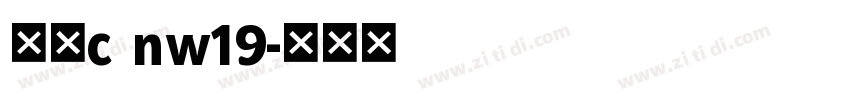 梦源c nw19字体转换